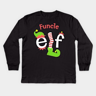 Funcle Elf Matching Family Christmas Tee Kids Long Sleeve T-Shirt